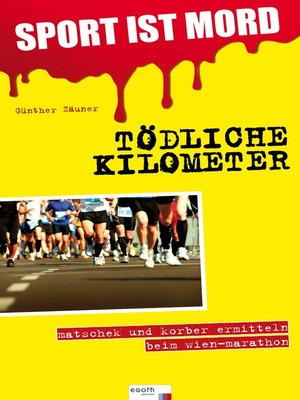 cover image of Sport ist Mord--Tödliche Kilometer
